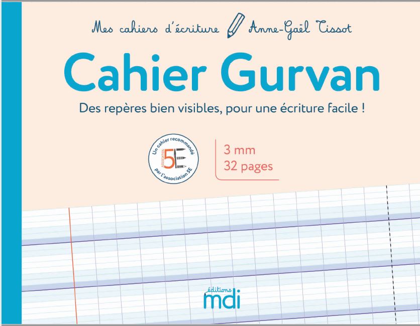 Le cahier Gurvan : une nouveauté pour les débutants ou les élèves dys